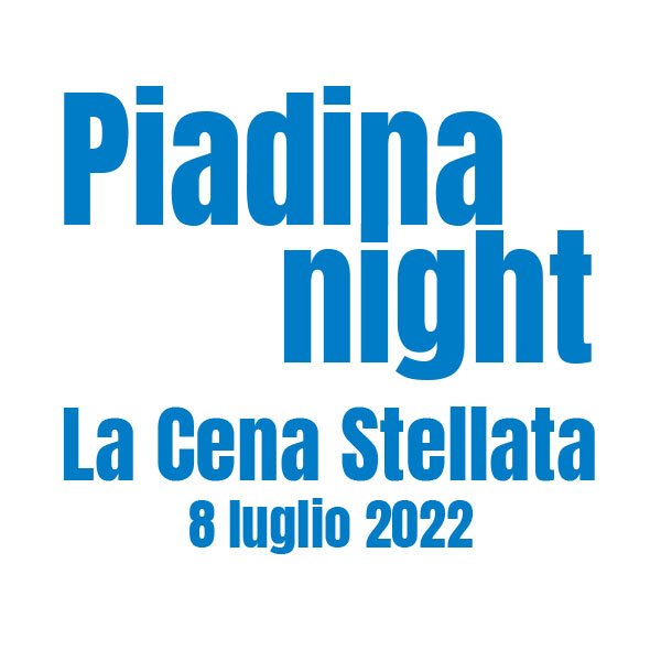 Piadina Night - Cattolica 8 Luglio 2022
