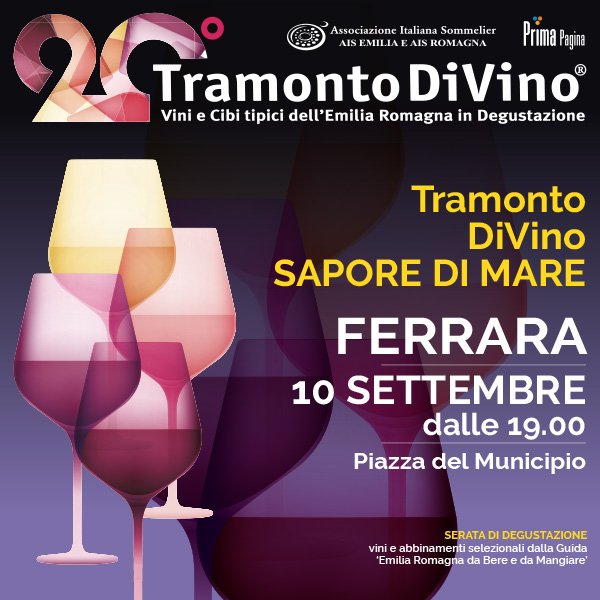 Tramonto DiVino - FERRARA 10 SETTEMBRE
