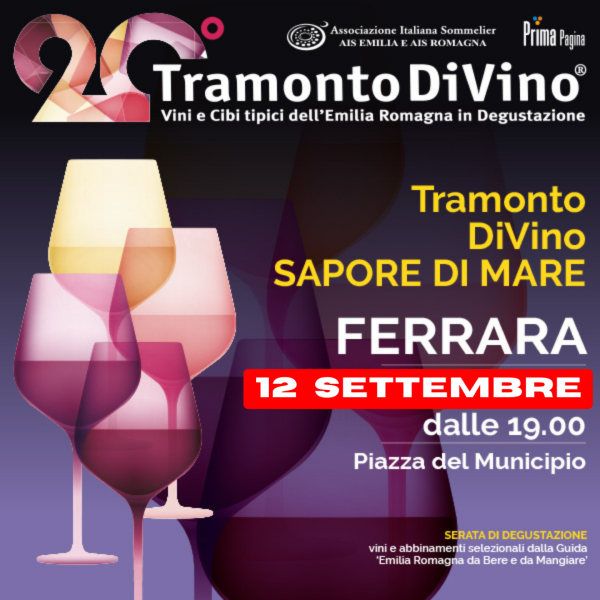Tramonto DiVino - FERRARA 12 SETTEMBRE